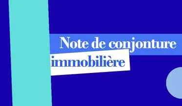 Note de conjoncture immobilière avril 2026